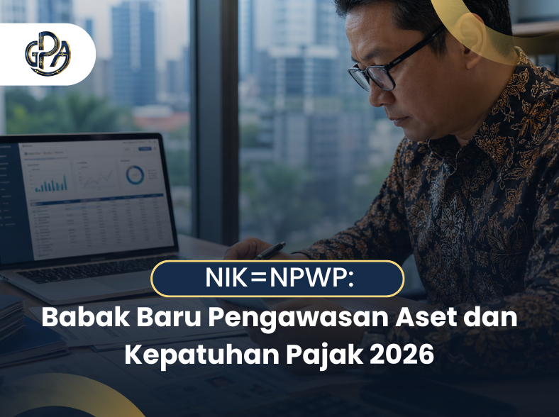 NIK = NPWP: Babak Baru Pengawasan Aset dan Kepatuhan Pajak 2026